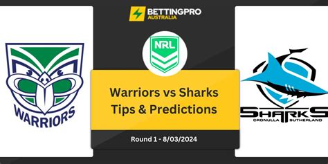 Warriors vs Sharks Prediction and Tips .